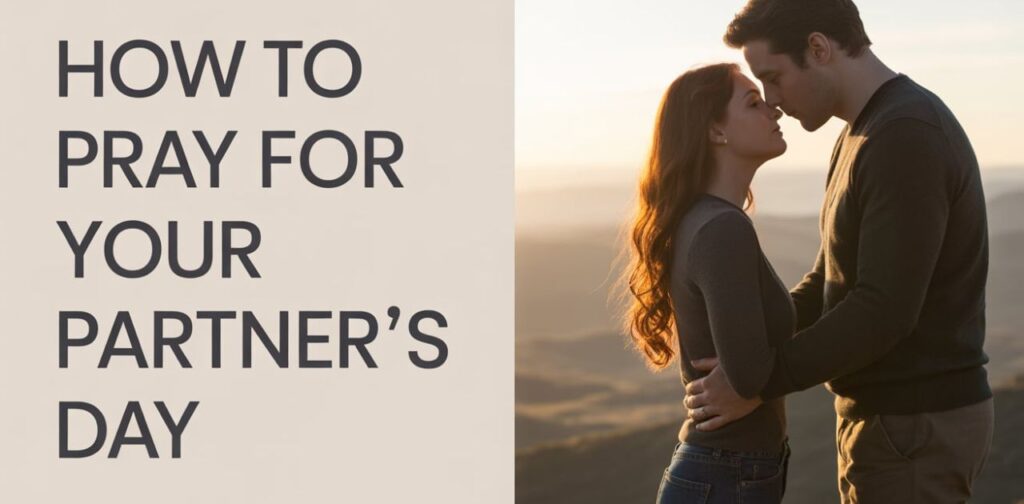 Sweet Short Prayer For Someone Special to guide and bless your partner’s day with love and peace.