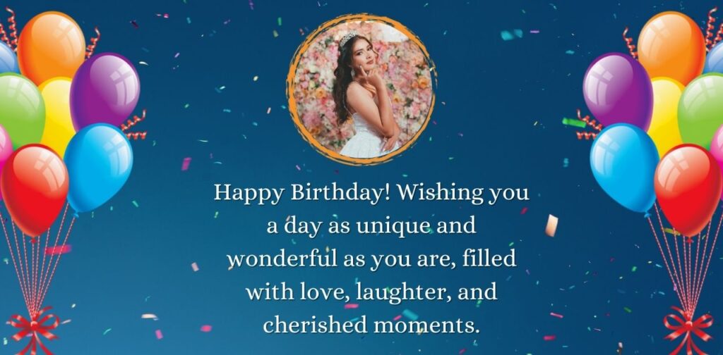 Personalized and custom birthday messages: May Your Birthday Be Filled with Lots of Joy and Happiness, with heartfelt wishes tailored just for them.