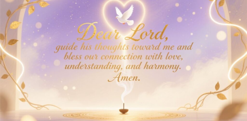 Prayer to Make Him Think of Me – Spiritual Blessing for Love and Connection