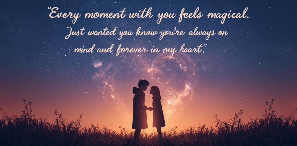 Romantic text messages to express love and make her feel cherished