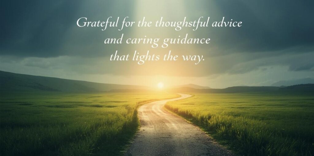 A warm thank you for your kind advice and gentle guidance.