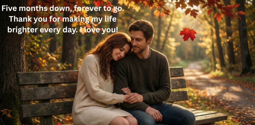 Fifth monthsary quotes for girlfriend to celebrate love and togetherness.