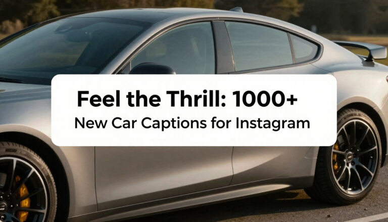 Exciting Instagram post showcasing over 1000 new car captions to enhance your car photos and share your love for cars.