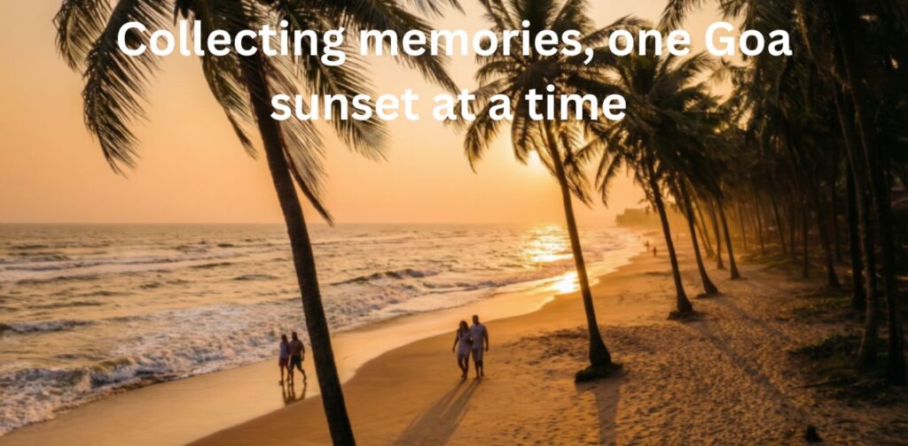 Goa Captions for Instagram with Goa memories captions showing beach views, sunsets, travel moments, and tropical vibes.