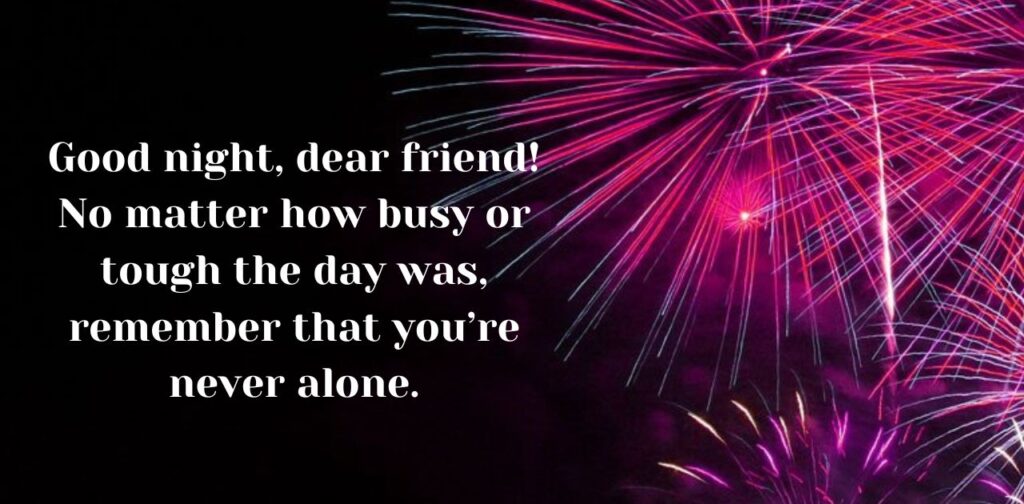 Good night paragraphs for your best friend expressing love, care, and warm wishes