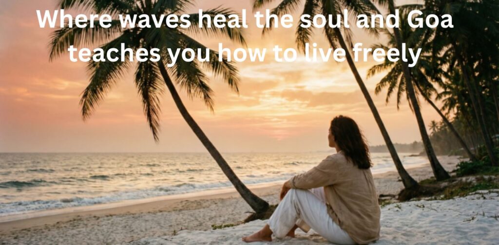 Meaningful Goa quotes for Instagram with Goa captions for Instagram, featuring peaceful beach views, sunset vibes, and travel inspiration