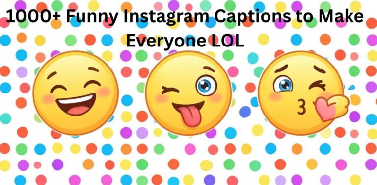 A collection of funny Instagram captions designed to make people laugh.