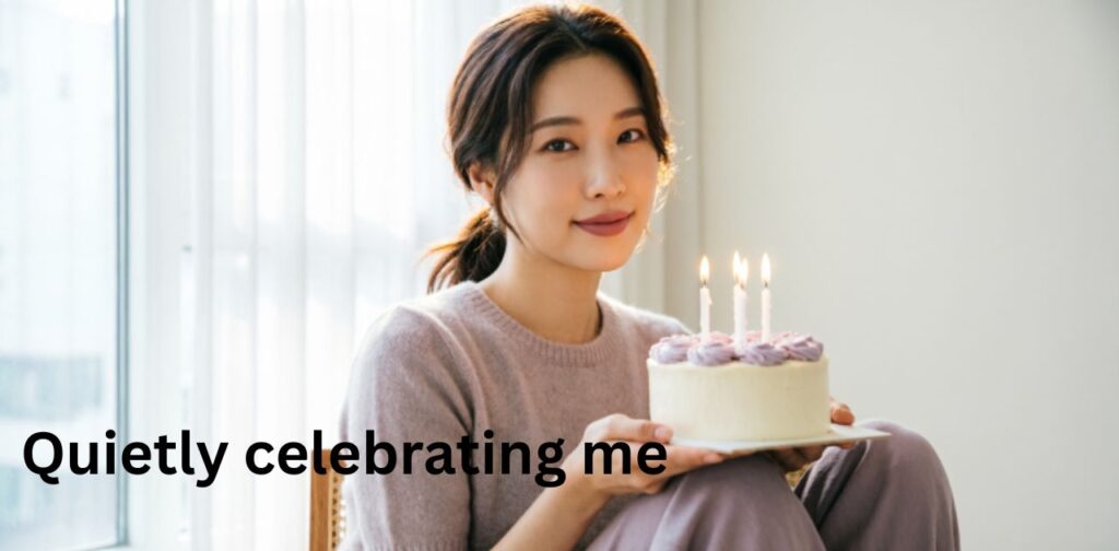 Aesthetic Self Birthday Captions for Instagram featuring joyful solo birthday moments, perfectly showcasing Self Birthday Captions.