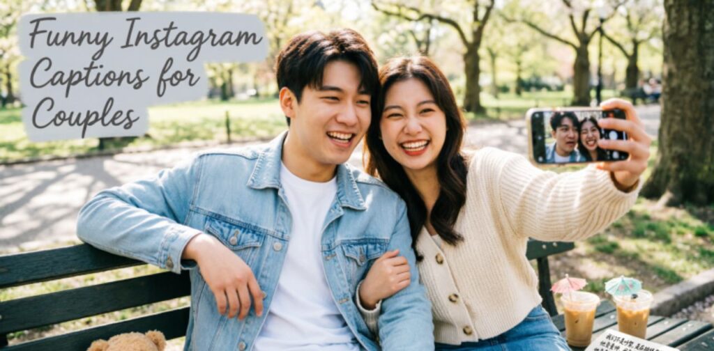 Funny Instagram Captions for Couples’, suggesting a collection of humorous and playful caption ideas for couple photos and romantic moments.
