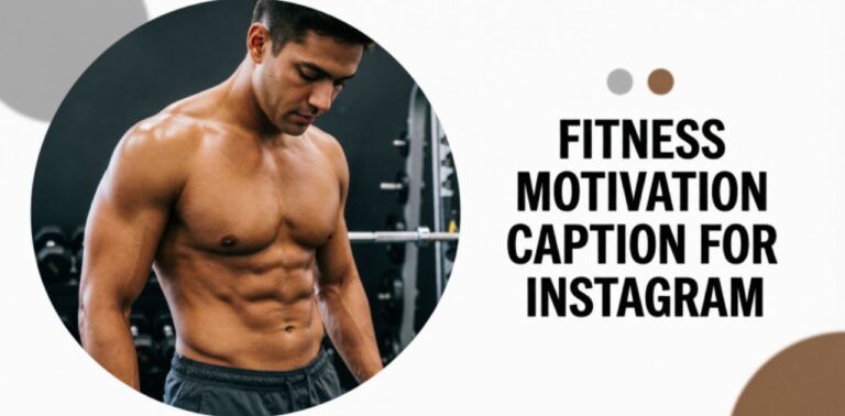 Fitness Motivation Captions for Instagram to Boost Your Gym Energy,’ suggesting inspirational gym and workout caption ideas for social media posts.